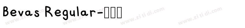 Bevas Regular字体转换